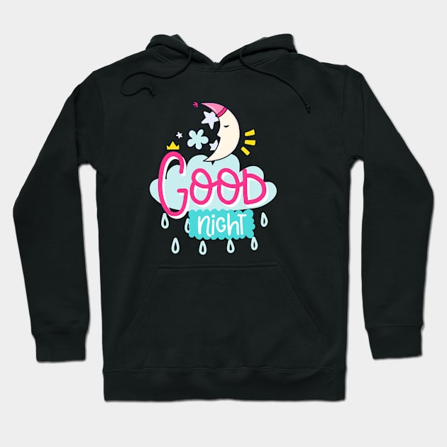 Good Night Hoodie by brishop